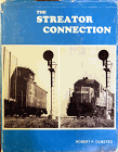 The Streator Connection: Where Conrail Meets the Santa Fe